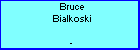 Bruce Bialkoski